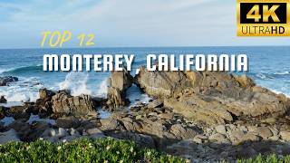Top 12 Things To Do In MONTEREY, California