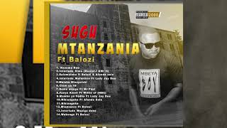 Sugu feat Balozi   Mtanzania Official Audio