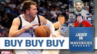 Luka Doncic & Other Dallas Mavericks We're Buying Stock in | Locked On Mavs NBA Podcast