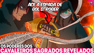 O PODER DOS CAVALEIROS SAGRADOS REVELADO - O IRMÃO DE SHANKS É O DONO DA ESPADA ROGER?ONE PIECE 1135