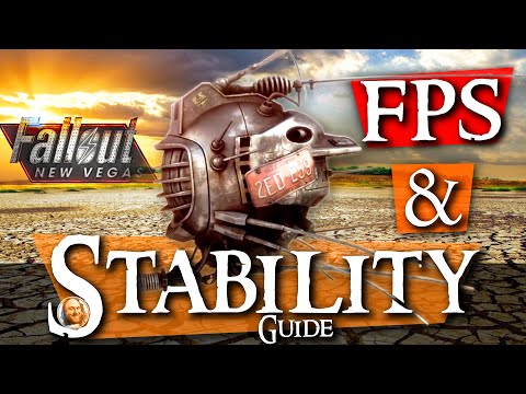 Fallout New Vegas FPS and Stability Guide