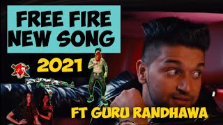 Free Fire new Song 2021| ft Guru Randhawa (Free Fire New Song)Bd Rockstar Gang | Garena Free Fire