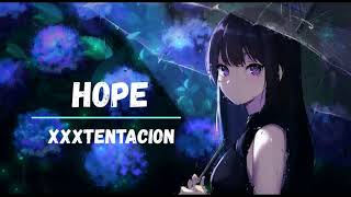 XXXtentacion - Hope (Slowed and Reverb)