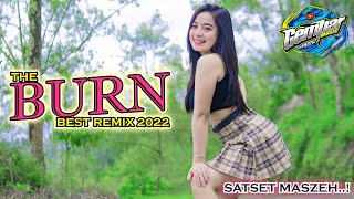 DJ REMIX TERBARU PALING MANTAP 2022 | BURN - 69PROJECT FT GEMPAR MUSIC