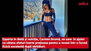 Carmen Brumă: Cum slăbești după sărbători în 5 pași simpli