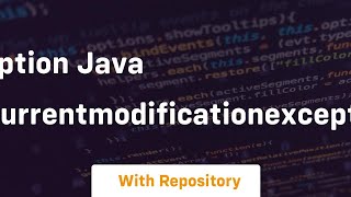 exception java util concurrentmodificationexception