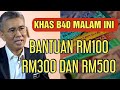 BANTUAN KEWANGAN RM100/ RM300/ RM500 KHAS B40 // RAMAI TIDAK TAHU BILA PENGKREDITAN??