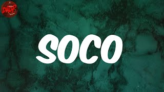 Starboy - Soco (Lyrics)