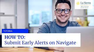 Early Alerts Tutorial