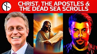 Dr. John Bergsma | CHRIST, The APOSTLES and The DEAD SEA SCROLLS