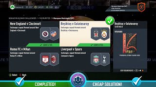 FIFA 23 Marquee Matchups [XP] - Besiktas v Galatasaray SBC - Cheap Solution & Tips