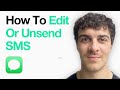 How To Edit Or Unsend Messages On Iphone (2025 Guide)