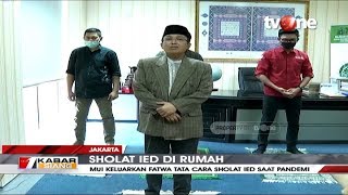 MUI Keluarkan Fatwa Sholat Ied di Rumah, Ini Tata Caranya | tvOne