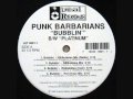 Punk Barbarians Bubblin' R&Bubbles Instrumental