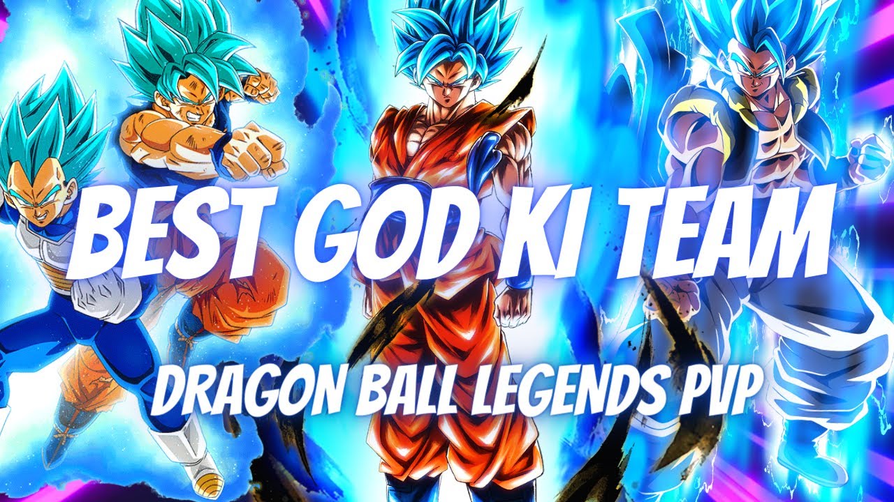 🔥 BEST GOD KI TEAM IN DRAGON BALL LEGENDS PVP GAMEPLAY! PRETTY STRONG ...