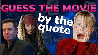 GUESS THE MOVIE BY THE QUOTE