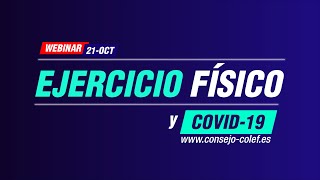 Webinar 'Ejercicio Físico y COVID 19'