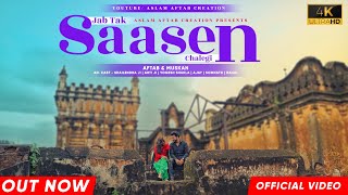 Jab Tak Sanseinn Chalegi | Official Video | Heart Touching Family Drama | song 2021 | Aslam rewa