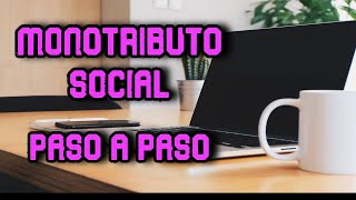 MONOTRIBUTO SOCIAL PASO A PASO | HACELO ONLINE | ANSES