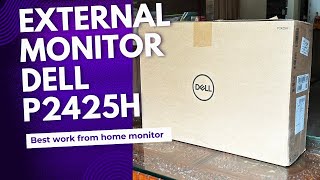 Work from home essentials | Unboxing the Dell P2425H Full HD Monitor | Incredible pricing \u0026 quality