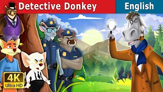 Detective Donkey Story | Stories for Teenagers | @EnglishFairyTales