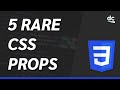 5 Useful CSS Properties You Probably Didn't Know