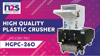 Crusher (Model No: HGPC-260)