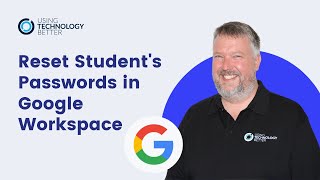 Allow teachers to reset student's passwords in Google Workspace