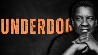 THE UNDERDOG MINDSET! The Best Motivational Speech inspired by Denzel Washington, Morning Motivation