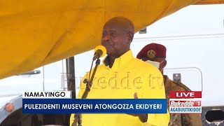 Agabuutikidde: Pulezidenti Museveni atongozza ekidyeri.