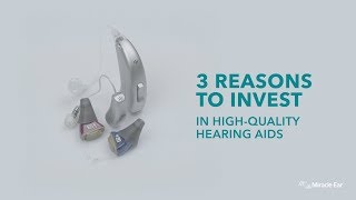 Ensuring a Sound Investment: 3 Reasons to Choose High-Quality Hearing Aids With Miracle-Ear