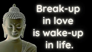 Buddha Quotes on Love, Break up and moving on | Quotesome Studios