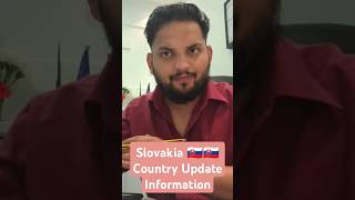 Slovakia 🇸🇰🇸🇰 Country Update Information