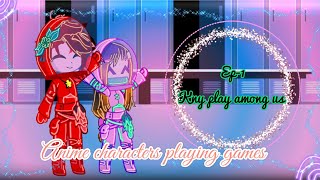  Kny kamaboko squad play among us  || Ep-1 || Read desc ||