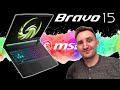 Low Cost - High Performance:  MSI BRAVO 15 Review