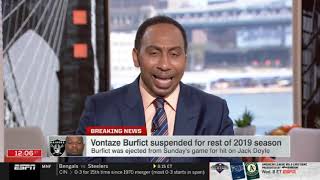 Stephen A. Smith Reacts To Vontaze Burfict Being Suspended For The Rest of The 2019 Season