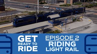 Get Ready to Ride Episode 2: Riding Light Rail | How to Use SacRT Light Rail