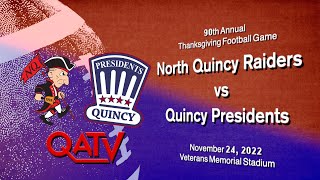 QATV Sports: 90th Annual North Quincy vs Quincy Thanksgiving Football Game (November 24, 2022)