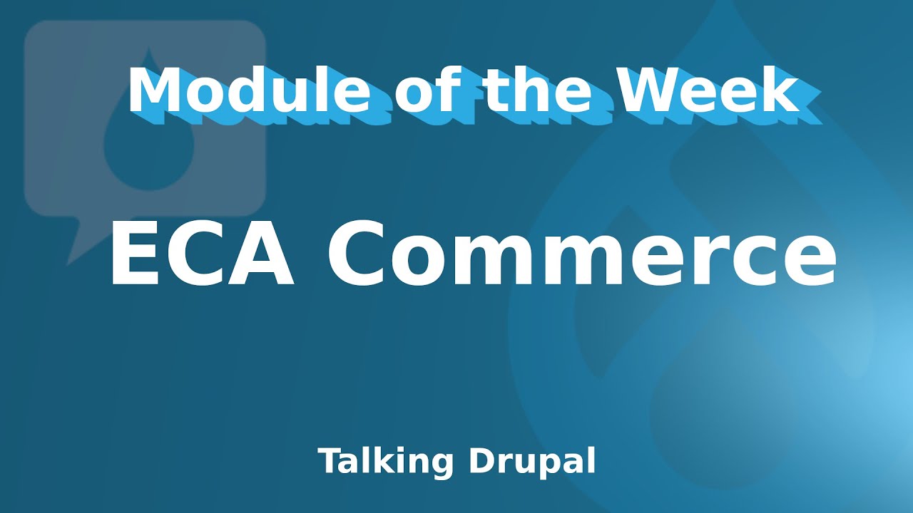 Drupal Module Eca Commerce Youtube