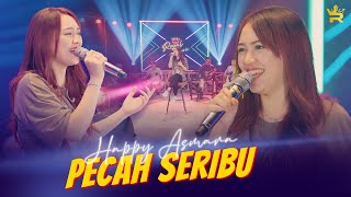 Download HAPPY ASMARA - PECAH SERIBU ( Official Live Music ) mp3