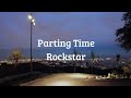 Rockstar - Parting Time (Lyrics)