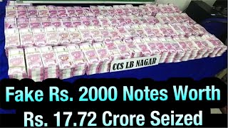 Seven Held with Rs 17.72 Crore in Fake Rs 2,000 Notes in Hyderabad | Overseas News