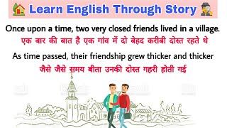Learn English Through Story| Learn Story Reading| English To Hindi Story Translation| Eng, Speaking|