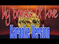 Sonata Of Love - Victor Wood l karaoke version 🎶 KZ music karaoke channel