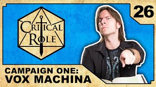 Consequences and Cows | Critical Role: VOX MACHINA | Episode 26