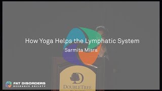 How Yoga Helps the Lymphatic System