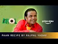 The art of making paan - Rajpal Yadav | Dhol | Amazon Prime Video #shorts