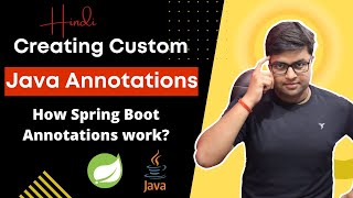 🔥Creating Custom Java @Annotations | Hindi