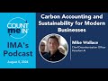 Ep. 274: Mike Wallace - Carbon Accounting and Sustainability for Modern Businesses