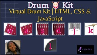 Make an online drum kit! | HTML, CSS & JavaScript !